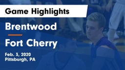 Brentwood  vs Fort Cherry Game Highlights - Feb. 3, 2020