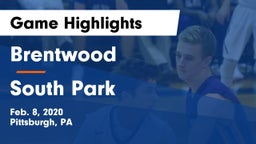 Brentwood  vs South Park Game Highlights - Feb. 8, 2020