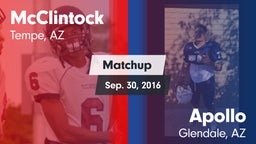 Matchup: McClintock High vs. Apollo  2016