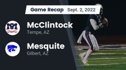 Recap: McClintock  vs. Mesquite  2022