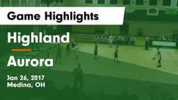 Highland  vs Aurora  Game Highlights - Jan 26, 2017