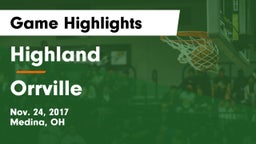 Highland  vs Orrville  Game Highlights - Nov. 24, 2017