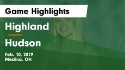 Highland  vs Hudson  Game Highlights - Feb. 10, 2019