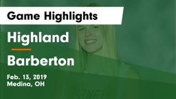 Highland  vs Barberton  Game Highlights - Feb. 13, 2019