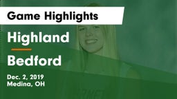 Highland  vs Bedford  Game Highlights - Dec. 2, 2019