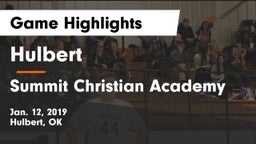 Hulbert  vs Summit Christian Academy  Game Highlights - Jan. 12, 2019
