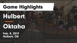 Hulbert  vs Oktaha Game Highlights - Feb. 8, 2019