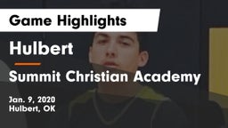 Hulbert  vs Summit Christian Academy  Game Highlights - Jan. 9, 2020