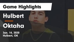 Hulbert  vs Oktaha Game Highlights - Jan. 14, 2020