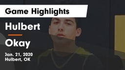 Hulbert  vs Okay  Game Highlights - Jan. 21, 2020