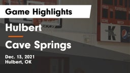 Hulbert  vs Cave Springs  Game Highlights - Dec. 13, 2021