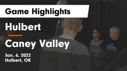Hulbert  vs Caney Valley  Game Highlights - Jan. 6, 2022
