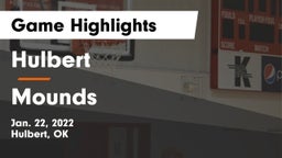 Hulbert  vs Mounds  Game Highlights - Jan. 22, 2022