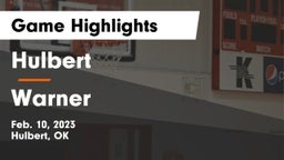 Hulbert  vs Warner  Game Highlights - Feb. 10, 2023