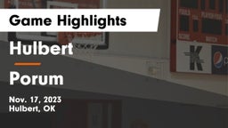 Hulbert  vs Porum  Game Highlights - Nov. 17, 2023