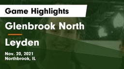 Glenbrook North  vs Leyden  Game Highlights - Nov. 20, 2021