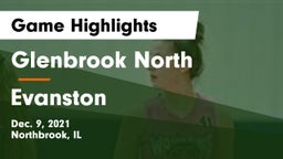 Glenbrook North  vs Evanston  Game Highlights - Dec. 9, 2021
