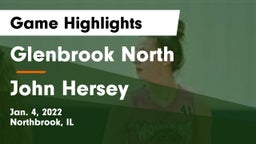Glenbrook North  vs John Hersey  Game Highlights - Jan. 4, 2022