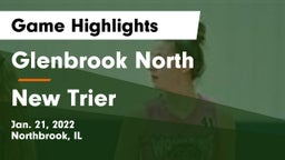 Glenbrook North  vs New Trier  Game Highlights - Jan. 21, 2022