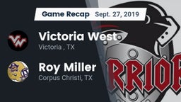 Recap: Victoria West  vs. Roy Miller  2019