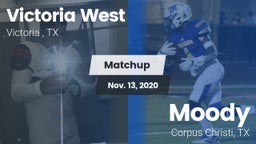 Matchup: Victoria West vs. Moody  2020