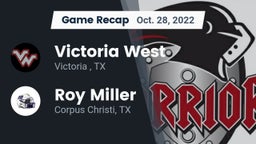 Recap: Victoria West  vs. Roy Miller  2022