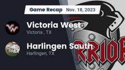 Recap: Victoria West  vs. Harlingen South  2023