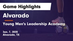 Alvarado  vs Young Men's Leadership Academy Game Highlights - Jan. 7, 2020