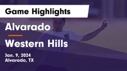 Alvarado  vs Western Hills  Game Highlights - Jan. 9, 2024