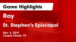Ray  vs St. Stephen's Episcopal  Game Highlights - Dec. 6, 2019