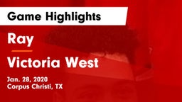 Ray  vs Victoria West  Game Highlights - Jan. 28, 2020