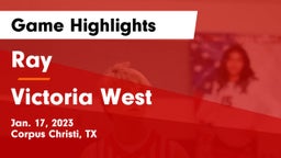 Ray  vs Victoria West  Game Highlights - Jan. 17, 2023
