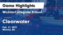 Wichita-Collegiate School  vs Clearwater  Game Highlights - Feb. 21, 2019