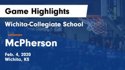 Wichita-Collegiate School  vs McPherson  Game Highlights - Feb. 4, 2020