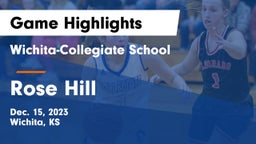 Wichita-Collegiate School  vs Rose Hill  Game Highlights - Dec. 15, 2023