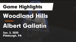 Woodland Hills  vs Albert Gallatin Game Highlights - Jan. 3, 2020