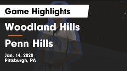 Woodland Hills  vs Penn Hills  Game Highlights - Jan. 14, 2020