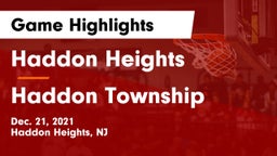 Haddon Heights  vs Haddon Township  Game Highlights - Dec. 21, 2021