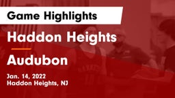 Haddon Heights  vs Audubon  Game Highlights - Jan. 14, 2022