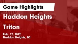 Haddon Heights  vs Triton  Game Highlights - Feb. 12, 2022