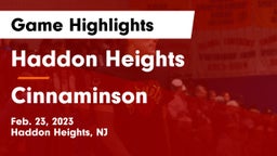 Haddon Heights  vs Cinnaminson  Game Highlights - Feb. 23, 2023