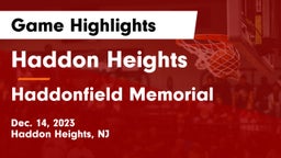 Haddon Heights  vs Haddonfield Memorial  Game Highlights - Dec. 14, 2023