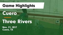 Cuero  vs Three Rivers  Game Highlights - Nov. 21, 2017