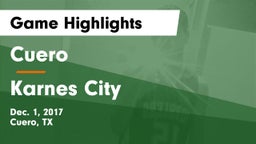 Cuero  vs Karnes City  Game Highlights - Dec. 1, 2017