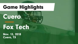 Cuero  vs Fox Tech  Game Highlights - Nov. 13, 2018