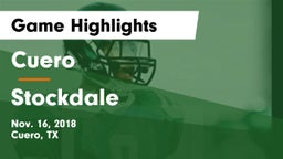 Cuero  vs Stockdale  Game Highlights - Nov. 16, 2018
