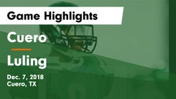 Cuero  vs Luling  Game Highlights - Dec. 7, 2018