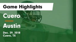 Cuero  vs Austin  Game Highlights - Dec. 29, 2018