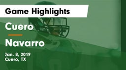 Cuero  vs Navarro  Game Highlights - Jan. 8, 2019