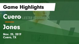 Cuero  vs Jones  Game Highlights - Nov. 25, 2019